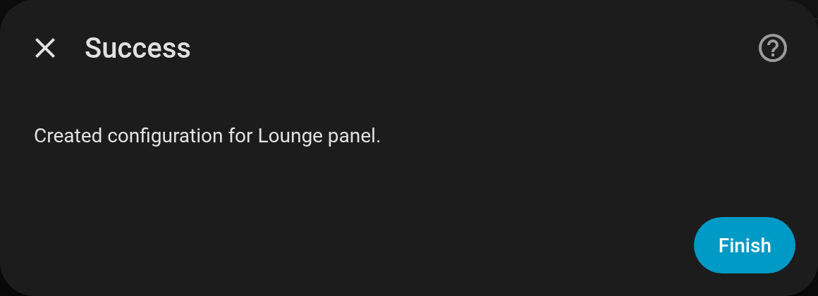 Der Schritt Erfolg bestätigt, dass das Panel zu Home Assistant hinzugefügt wurde